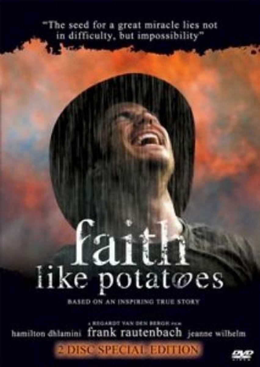 Faith Like Potatoes