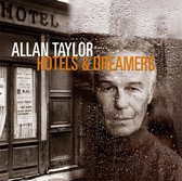 Allan Taylor - Hotels & Dreamers (CD)