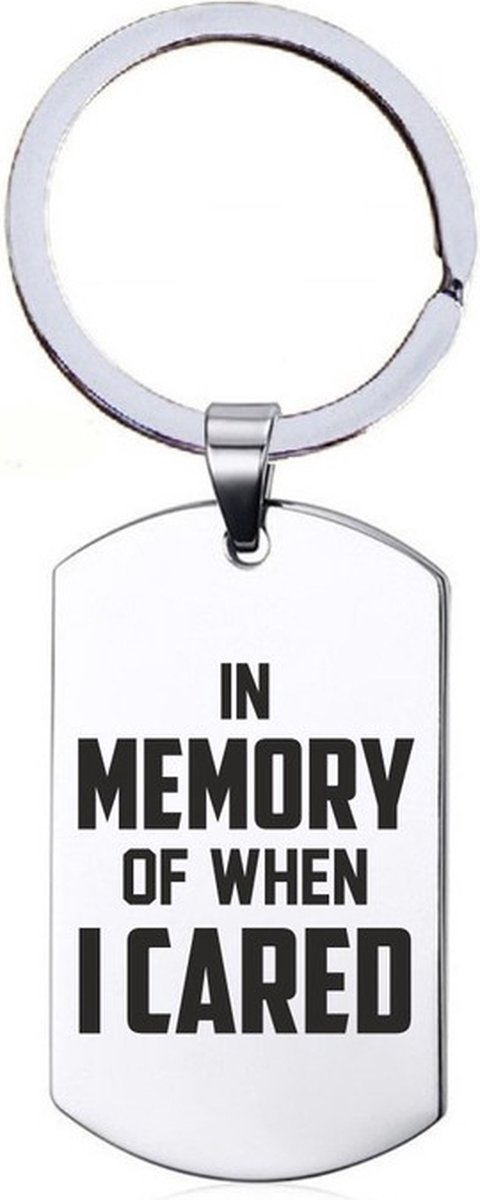 Sleutelhanger RVS - In Memory When I Cared