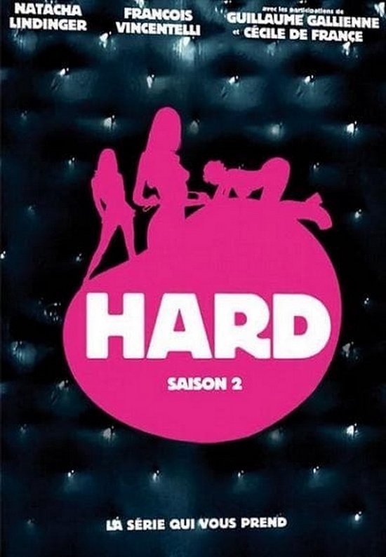Hard  - Saison 2 - version française