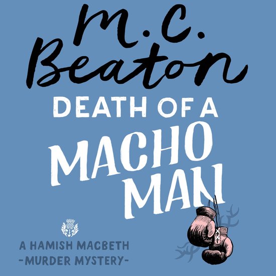 Hamish Macbeth78- Death of a Macho Man