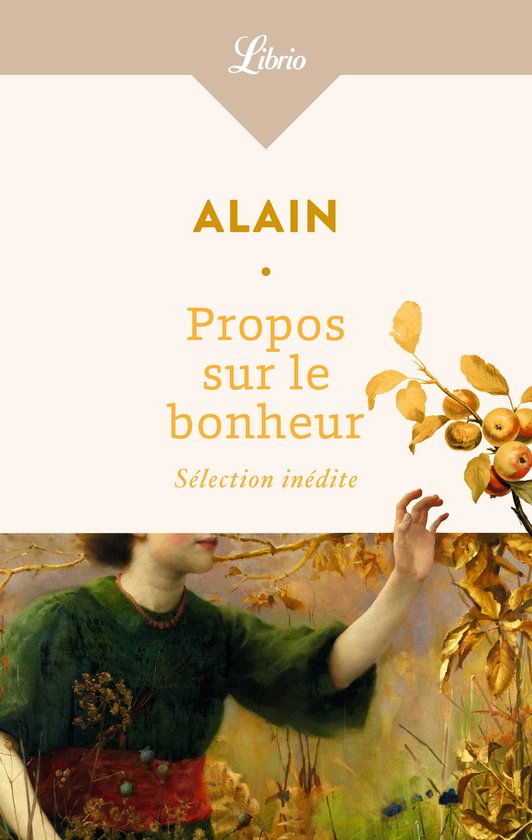 Propos sur le bonheur (ebook), Alain 9782290379974 Boeken Propos sur le bonheur (ebook), Alain 9782290379974 Boeken