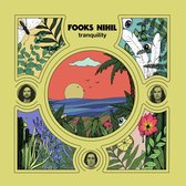 Fooks Nihil - Tranquility (CD)