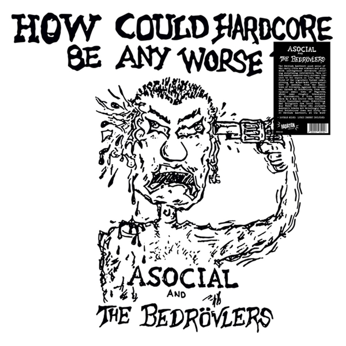 How Could Hardcore Be Any Worse? Vol. I