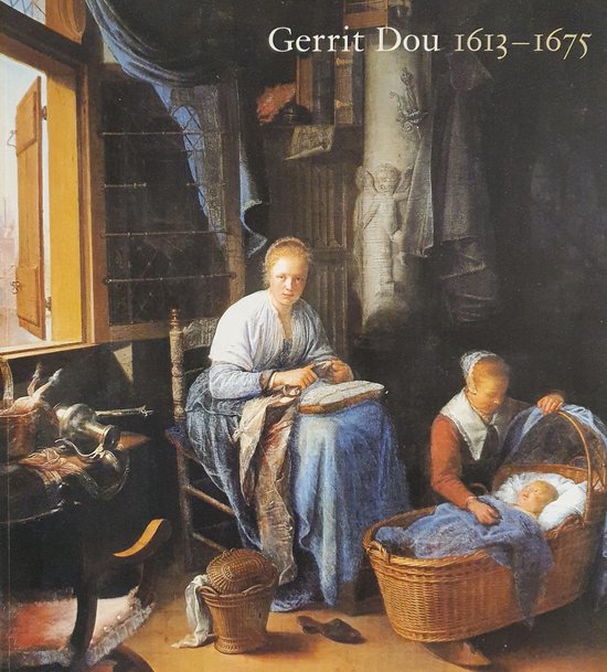 Gerrit Dou, 1613-1675