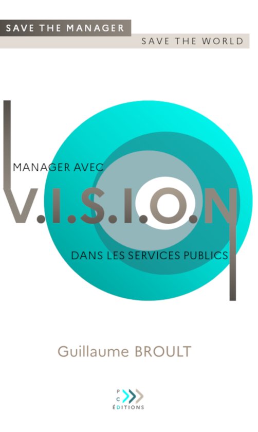 Save the manager, save the world 1 - Manager avec VISION dan ... - cover