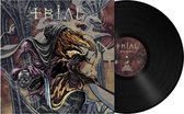 Trial - Feed The Fire (LP)