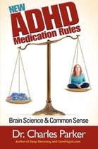 The New ADHD Medication Rules