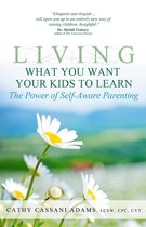 Omslag Living What You Want Your Kids to Learn
