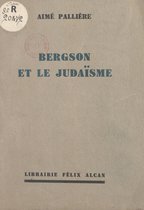 Bergson et le Judaïsme