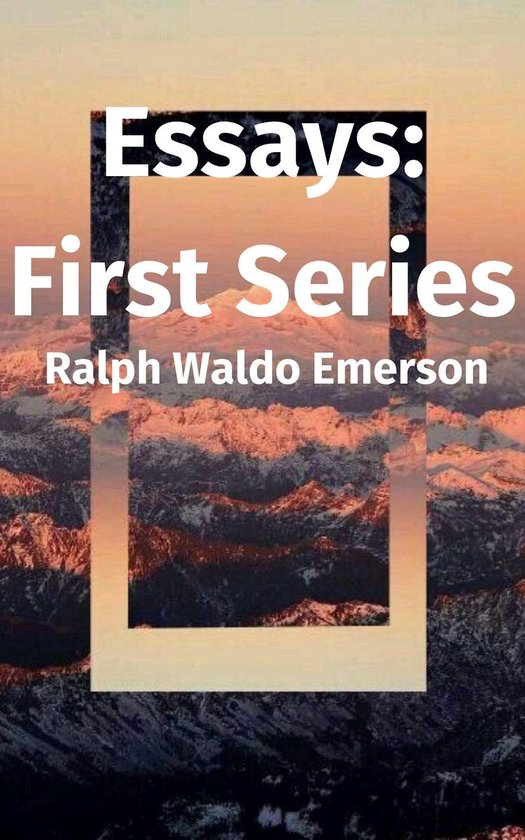 Essays: First Series - cover