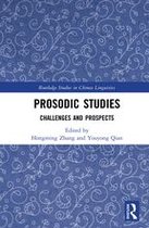 Routledge Studies in Chinese Linguistics - Prosodic Studies