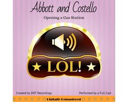 Abbott and Costello: Opening a Gas Station