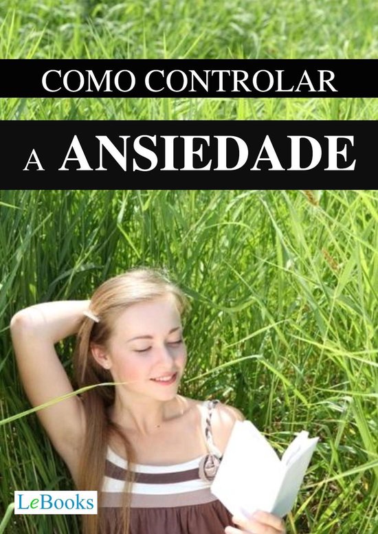 Coleção Autoajuda - Como controlar a ansiedade - cover