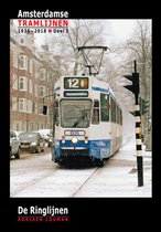 Amsterdamse tramlijnen 1975 - 2018 3 -   De Ringlijnen