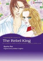 Capturing the Crown 4 - THE REBEL KING