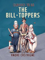 Classics To Go - The Bill-Toppers