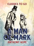 Classics To Go - A Man of Mark