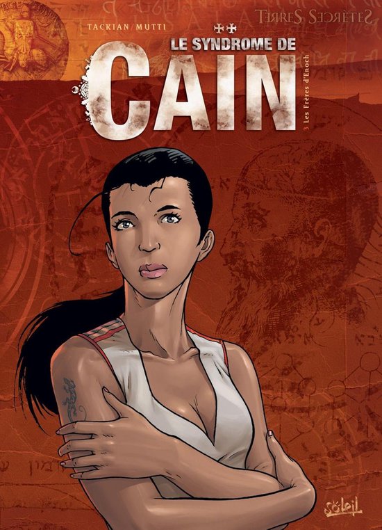 Le Syndrôme de Caïn - Le Syndrôme de Caïn T03 - Les Frères d'Enoch
