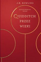 Książki z Biblioteki Hogwartu 2 - Quidditch Przez Wieki