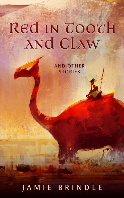Red In Tooth And Claw (ebook), Jamie Brindle 9781393091110 Boeken