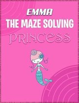 Emma the Maze Solving Princess