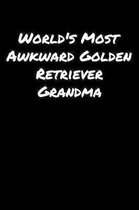 World's Most Awkward Golden Retriever Grandma