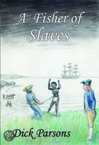A Fisher of Slaves