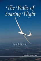 Paths Of Soaring Flight, The
