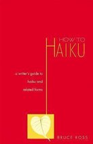 How To Haiku