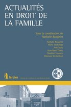 Collection de la Conférence du Jeune Barreau du Brabant wallon - Actualités en droit de la famille