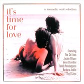 It's Time For Love: A Romantic Soul Selection
