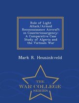 Role of Light Attack/Armed Reconnaissance Aircraft in Counterinsurgency