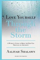 Love Yourself Through The Storm