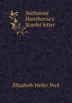 Nathaniel Hawthorne's Scarlet letter