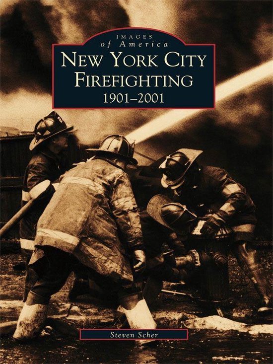 Images of America - New York City Firefighting - cover