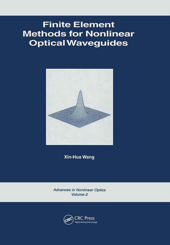 Advances in Nonlinear Optics - Finite Element Methods for No ... - cover