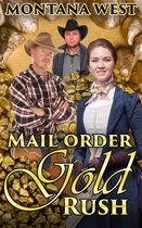 Christian Mail Order Brides Series 2 - Mail Order Gold Rush