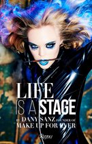 Life Is a Stage