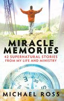 Miracle Memories