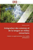 Int�gration Des Sciences Et de la Langue En Milieu Minoritaire