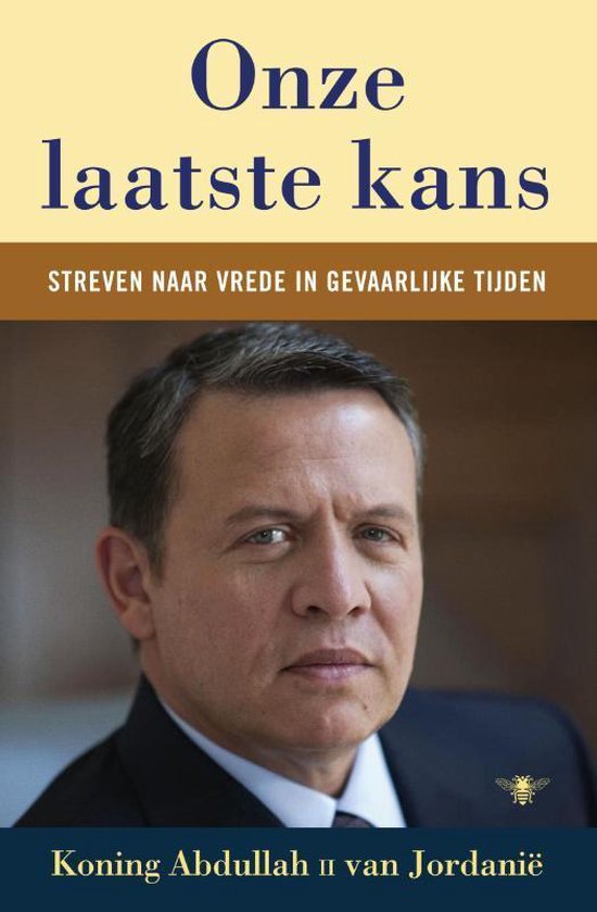 Cover van het boek 'Onze laatste kans' van Koning Abdullah