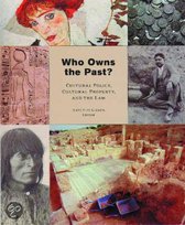 Who Owns The Past?