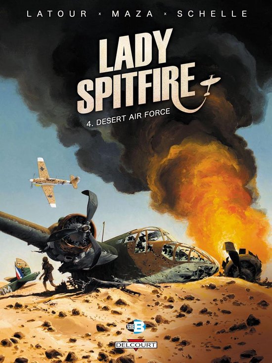 Lady Spitfire - Lady Spitfire T04 - Desert Air Force
