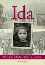 Ida, Hilvarenbeek - Rotterdam - Westerbork - Auschwitz