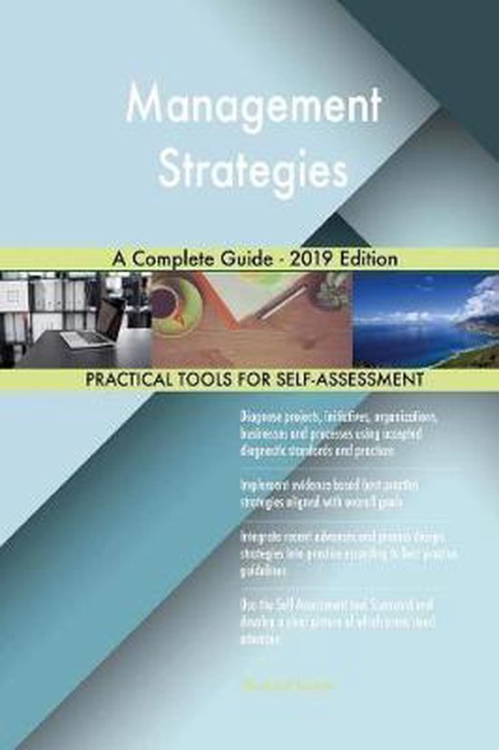 Management Strategies A Complete Guide - 2019 Edition | 9780655810520 ...