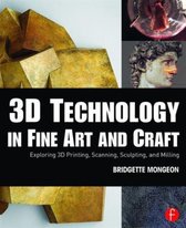 3D Technology In Fine Art & Craft