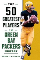 50 Greatest Players - The 50 Greatest Players in Green Bay Packers History