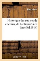 Arts- Historique Des Courses de Chevaux, de l'Antiquit� � CE Jour
