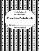 High School Basketball Coaches Notebook Dates